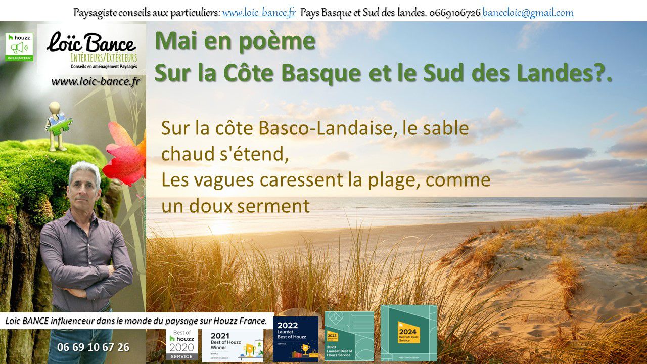 Paysagiste Arcangues. Les paysages des Landes et du Pays Basque en po�me en mai.